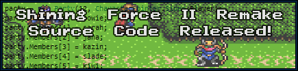 Shining Force 2 Remake - Source Code Released
